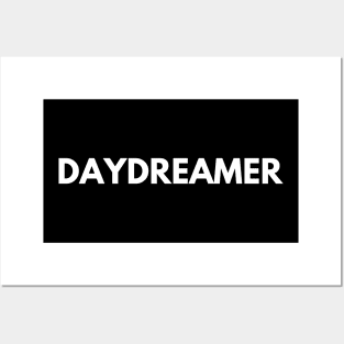 Daydreamer. Typography Motivational and Inspirational Quote. White Posters and Art